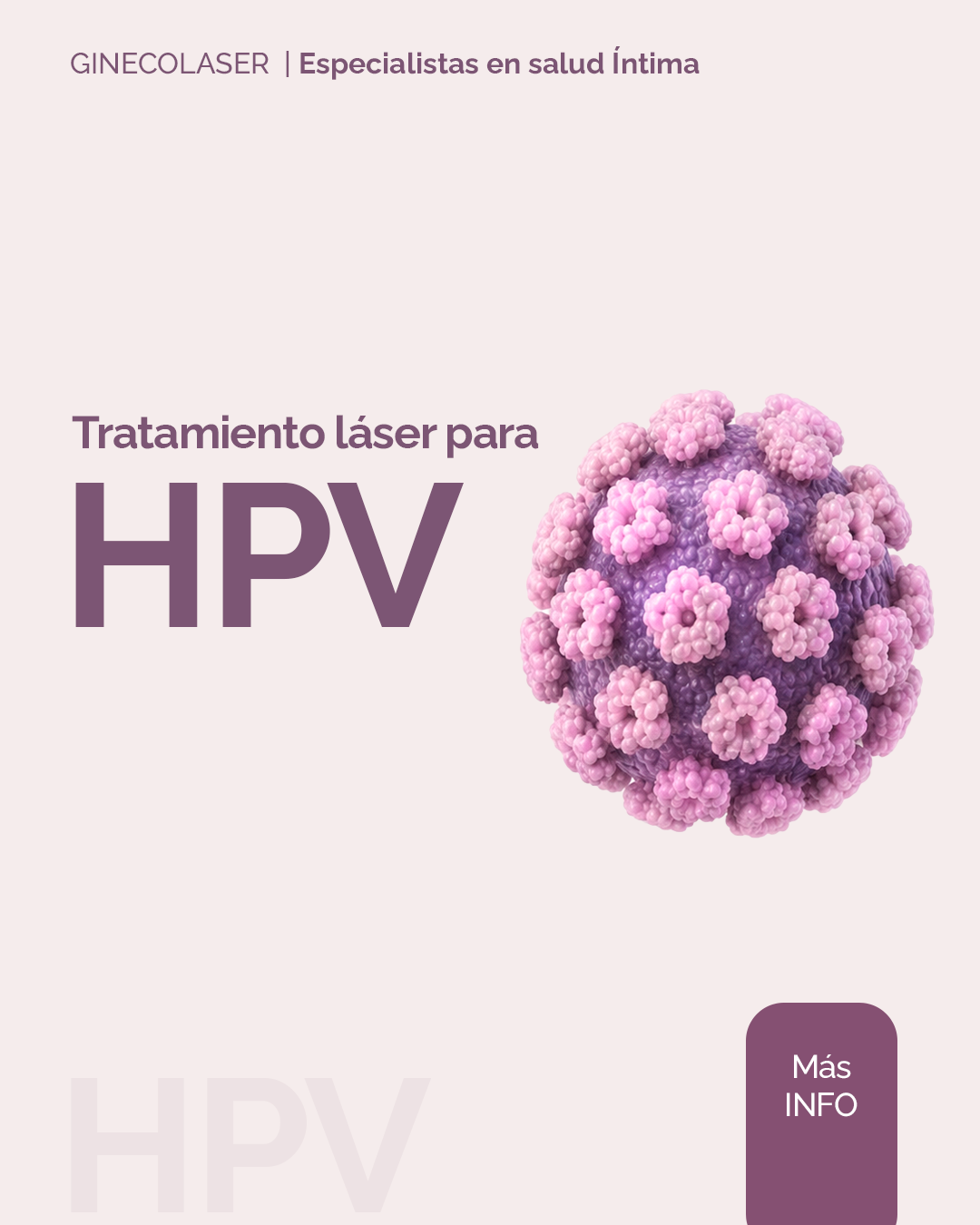 HPV (Verrugas y lesiones en Papanicolau)